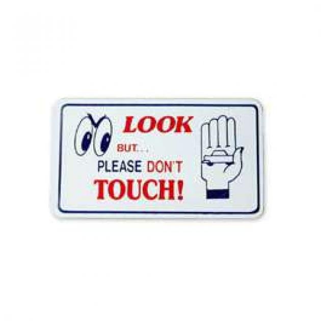 Magnetic Sign - Look But Please Don't Touch - 3 X 5