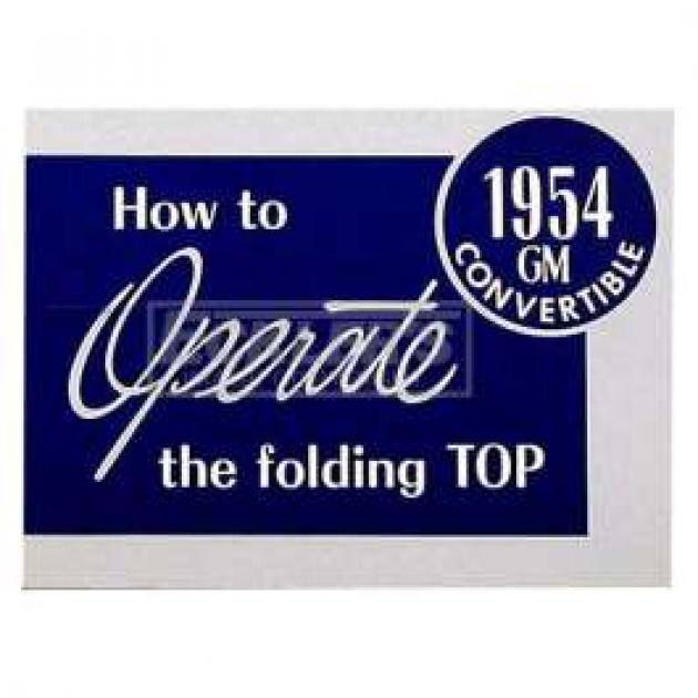 Early Chevy Convertible Top Owner's Manual, 1954