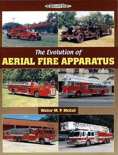 The Evolution of Aerial Fire Apparatus