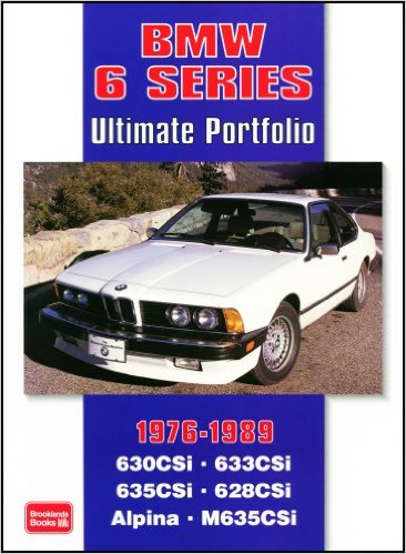 BMW 6 Series Ultimate Portfolio 1976-1989