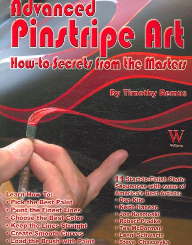 Advanced Pinstripe Art: How-to Secrets of the Masters